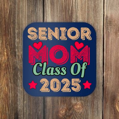 Senior Mom Class Of 2025 Coaster