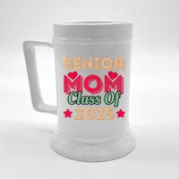 Senior Mom Class Of 2025 Beer Stein