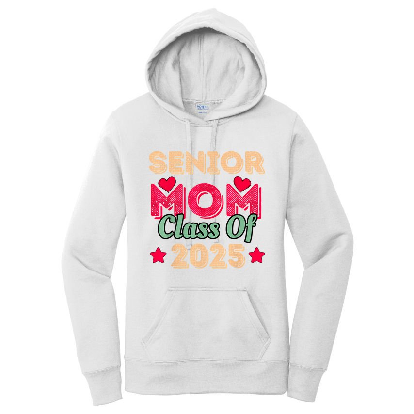 Senior Mom Class Of 2025 Women's Pullover Hoodie
