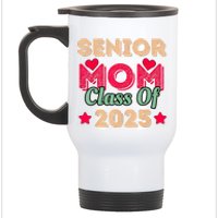 Senior Mom Class Of 2025 Stainless Steel Travel Mug