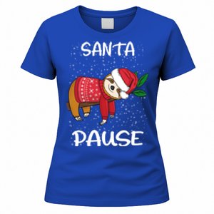 Sloth Merry Christmas Santa Sloth Slothmas Santa Pause Gift Women's T-Shirt