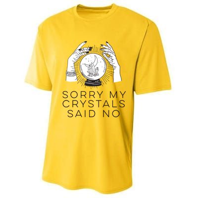 Sorry My Crystals Said No Funny Tarot Witch Halloween Meaningful Gift Performance Sprint T-Shirt