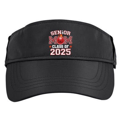 Senior Mom Class Of 2025 Bowling Graduation Mama 2025 Gift Adult Drive Performance Visor