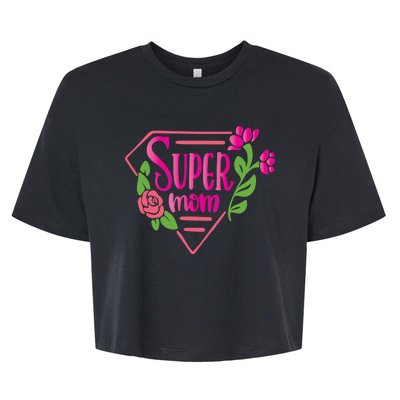 Super Mom Cute Gift Bella+Canvas Jersey Crop Tee