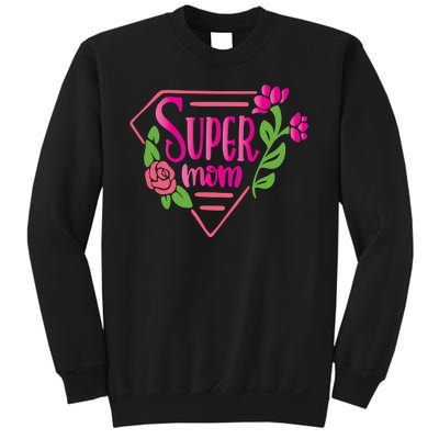 Super Mom Cute Gift Sweatshirt