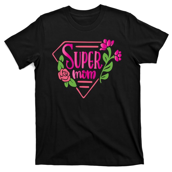 Super Mom Cute Gift T-Shirt