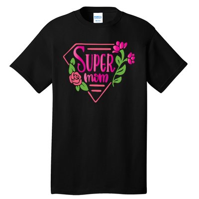 Super Mom Cute Gift Tall T-Shirt