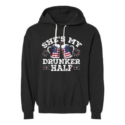 She's My Drunker Half Funny Beer Couple Matching 4th Of July Garment-Dyed Fleece Hoodie