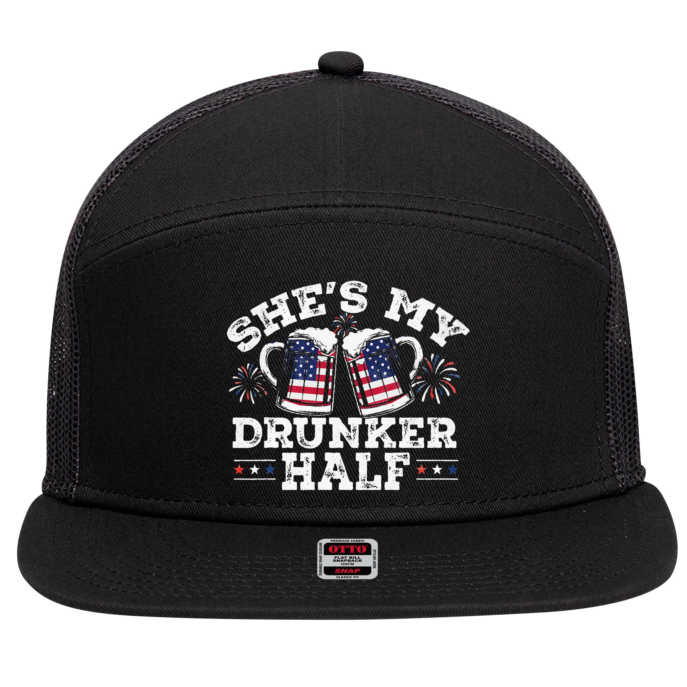 She's My Drunker Half Funny Beer Couple Matching 4th Of July 7 Panel Mesh Trucker Snapback Hat