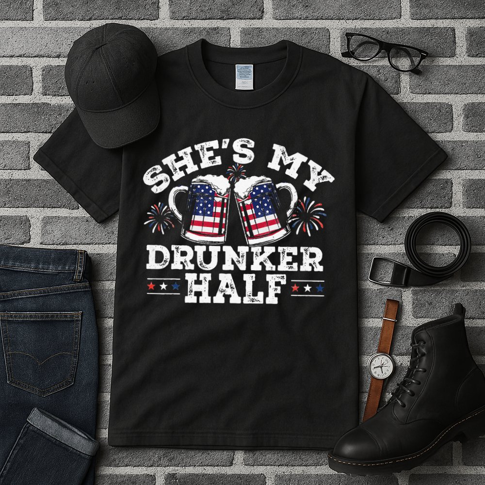 She's My Drunker Half Funny Beer Couple Matching 4th Of July Tall T-Shirt