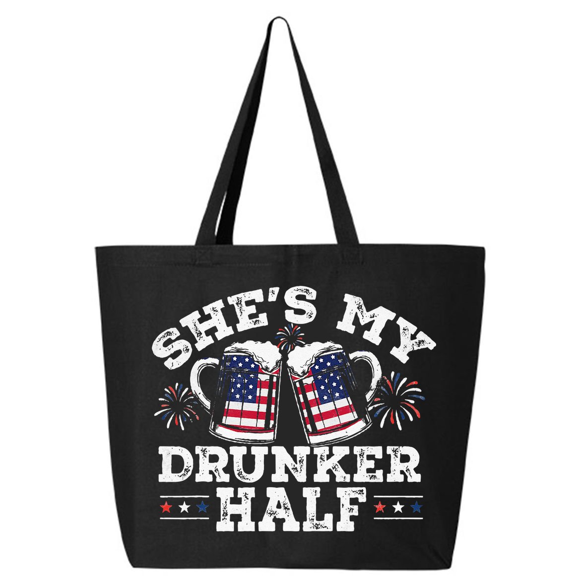 She's My Drunker Half Funny Beer Couple Matching 4th Of July 25L Jumbo Tote