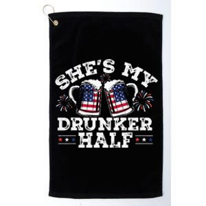 She's My Drunker Half Funny Beer Couple Matching 4th Of July Platinum Collection Golf Towel