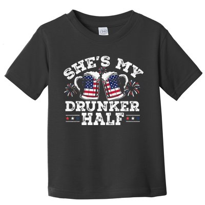 She's My Drunker Half Funny Beer Couple Matching 4th Of July Toddler T-Shirt