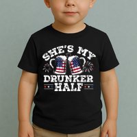 She's My Drunker Half Funny Beer Couple Matching 4th Of July Toddler T-Shirt