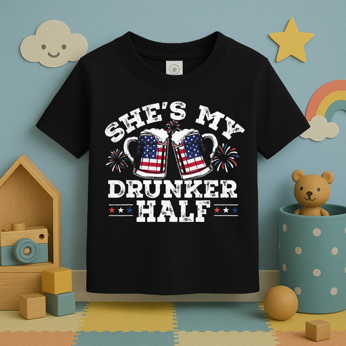 She's My Drunker Half Funny Beer Couple Matching 4th Of July Toddler T-Shirt