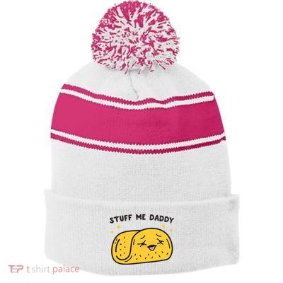Stuff Me Daddy Taco Stripe Pom Pom Beanie