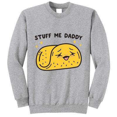 Stuff Me Daddy Taco Tall Sweatshirt
