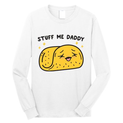Stuff Me Daddy Taco Long Sleeve Shirt