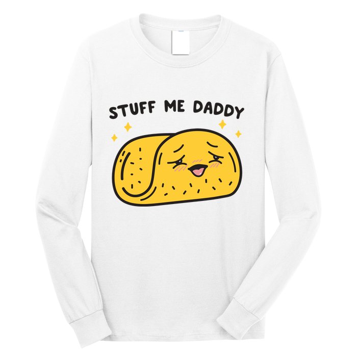 Stuff Me Daddy Taco Long Sleeve Shirt