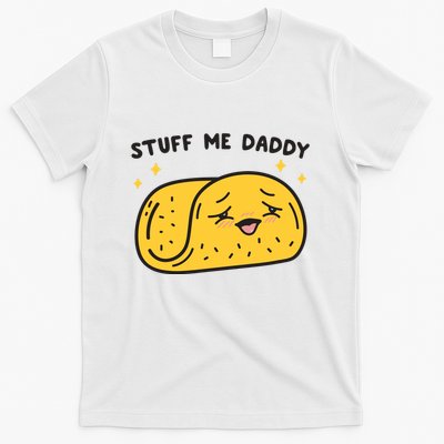 Stuff Me Daddy Taco T-Shirt