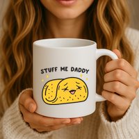 Stuff Me Daddy Taco Mug