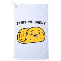 Stuff Me Daddy Taco Golf Towel