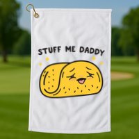 Stuff Me Daddy Taco Golf Towel