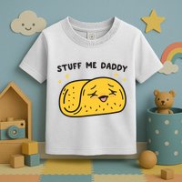 Stuff Me Daddy Taco Toddler T-Shirt