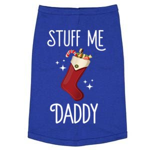 Stuff Me Daddy Naughty Christmas Stocking Dirty Xmas Great Gift Doggie Tank