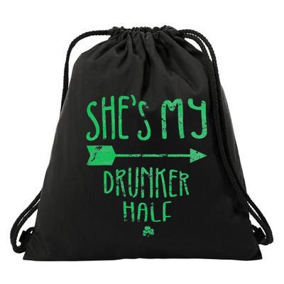 She's My Drunker Half Saint Patrick's Day Couples Drawstring Bag