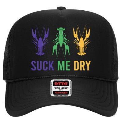 Funny Mardi Gras, Suck Me Dry, Mardi Gras Crawfish, Mardi Gras, Mardi Gras High Crown Mesh Back Trucker Hat