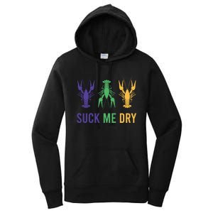 Funny Mardi Gras, Suck Me Dry, Mardi Gras Crawfish, Mardi Gras, Mardi Gras Women's Pullover Hoodie