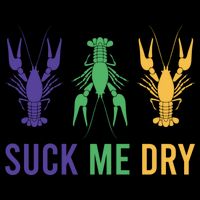 Funny Mardi Gras, Suck Me Dry, Mardi Gras Crawfish, Mardi Gras, Mardi Gras Premium T-Shirt