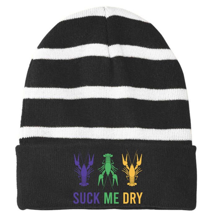 Funny Mardi Gras, Suck Me Dry, Mardi Gras Crawfish, Mardi Gras, Mardi Gras Striped Beanie with Solid Band