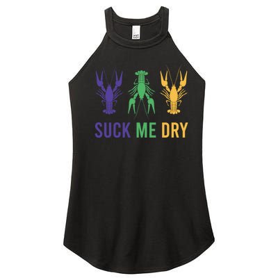 Funny Mardi Gras, Suck Me Dry, Mardi Gras Crawfish, Mardi Gras, Mardi Gras Women’s Perfect Tri Rocker Tank