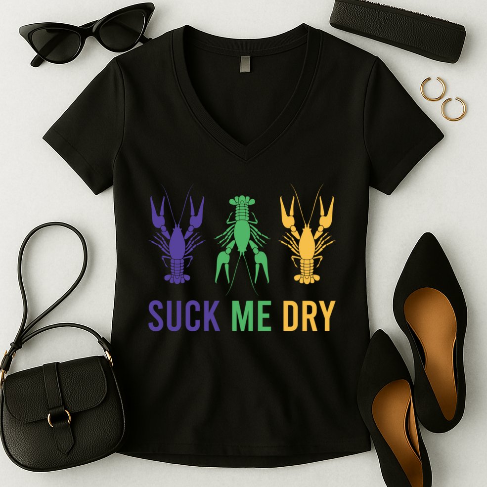 Funny Mardi Gras, Suck Me Dry, Mardi Gras Crawfish, Mardi Gras, Mardi Gras Women's V-Neck T-Shirt