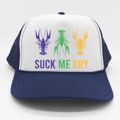 Funny Mardi Gras, Suck Me Dry, Mardi Gras Crawfish, Mardi Gras, Mardi Gras Trucker Hat