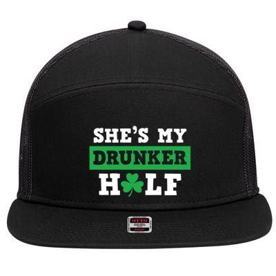 SheS My Drunker Half Funny St Patty PatrickS Day Gift 7 Panel Mesh Trucker Snapback Hat
