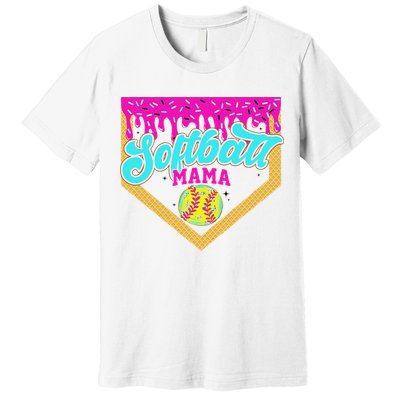 Softball Mama Drip Ice Cream Dripping Game Day Softball Mom Premium T-Shirt