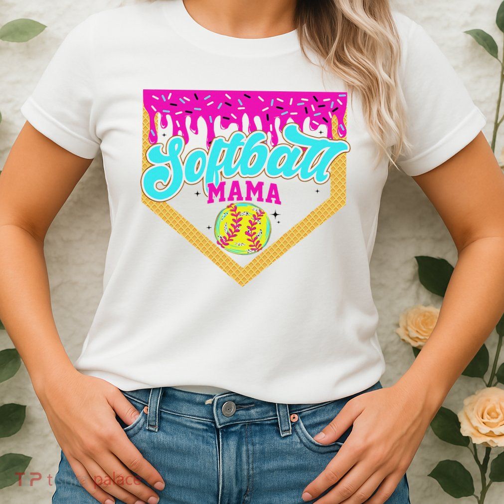 Softball Mama Drip Ice Cream Dripping Game Day Softball Mom Womens T-Shirt