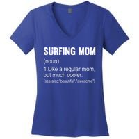 Surfing Mom Definition Funny Surfing Mom Gift Women's V-Neck T-Shirt