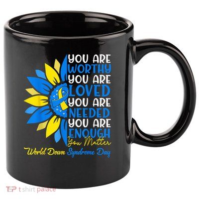 Sunflower Motivational Down Syndrome Awareness Kid 11oz C Handle Ceramic Mug