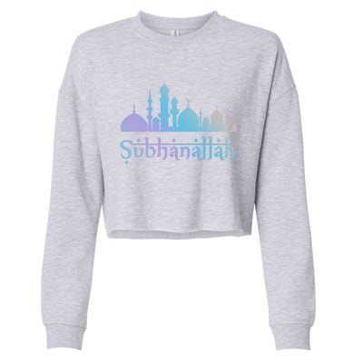 Subhanallah Mosque Design Islamic Ramadan Muslim Cute Gift Cropped Pullover Crew