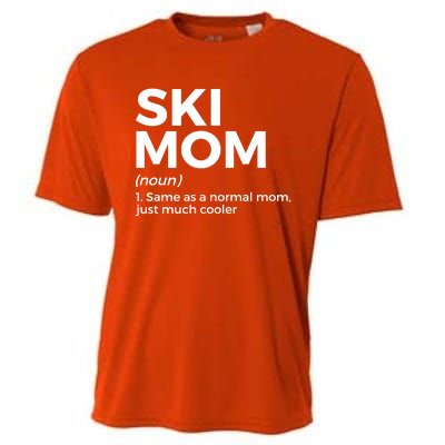 Ski Mom Definition Funny Skiing For Skiers Cute Gift Cooling Performance Crew T-Shirt