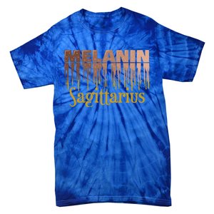 Sagittarius Melanin Dripping Zodiac Sign For Black Gift Tie-Dye T-Shirt