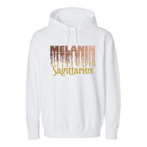 Sagittarius Melanin Dripping Zodiac Sign For Black Gift Garment-Dyed Fleece Hoodie