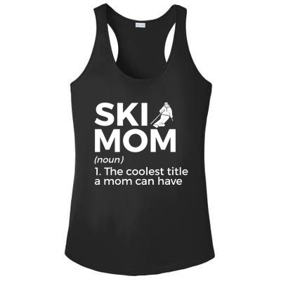 Ski Mom Definition Funny Skiing For Skiers Cute Gift Ladies PosiCharge Competitor Racerback Tank