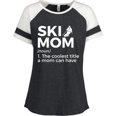 Ski Mom Definition Funny Skiing For Skiers Cute Gift Enza Ladies Jersey Colorblock Tee