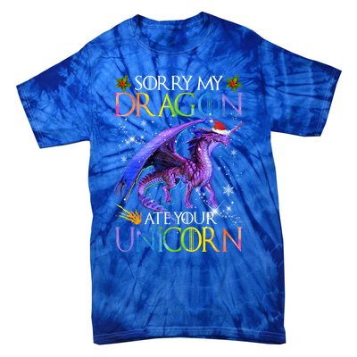 Sorry My Dragon Ate Your Unicorn Christmas Dragon Xmas Gift Tie-Dye T-Shirt