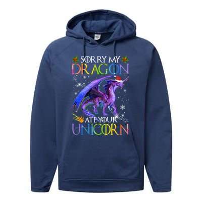 Sorry My Dragon Ate Your Unicorn Christmas Dragon Xmas Gift Performance Fleece Hoodie